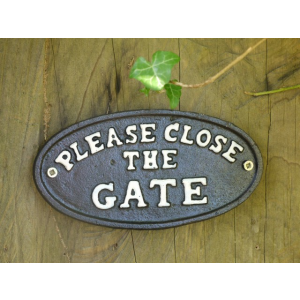 Vintage Style "Please Close The Gate" Sign